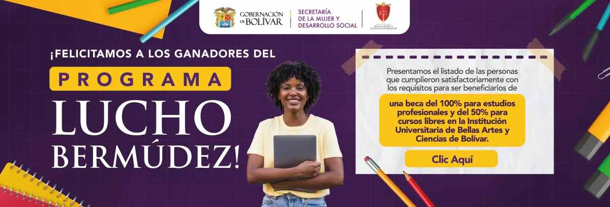 Banner que anunciando el listado de beneficiaros de las becas Lucho Bermúdez