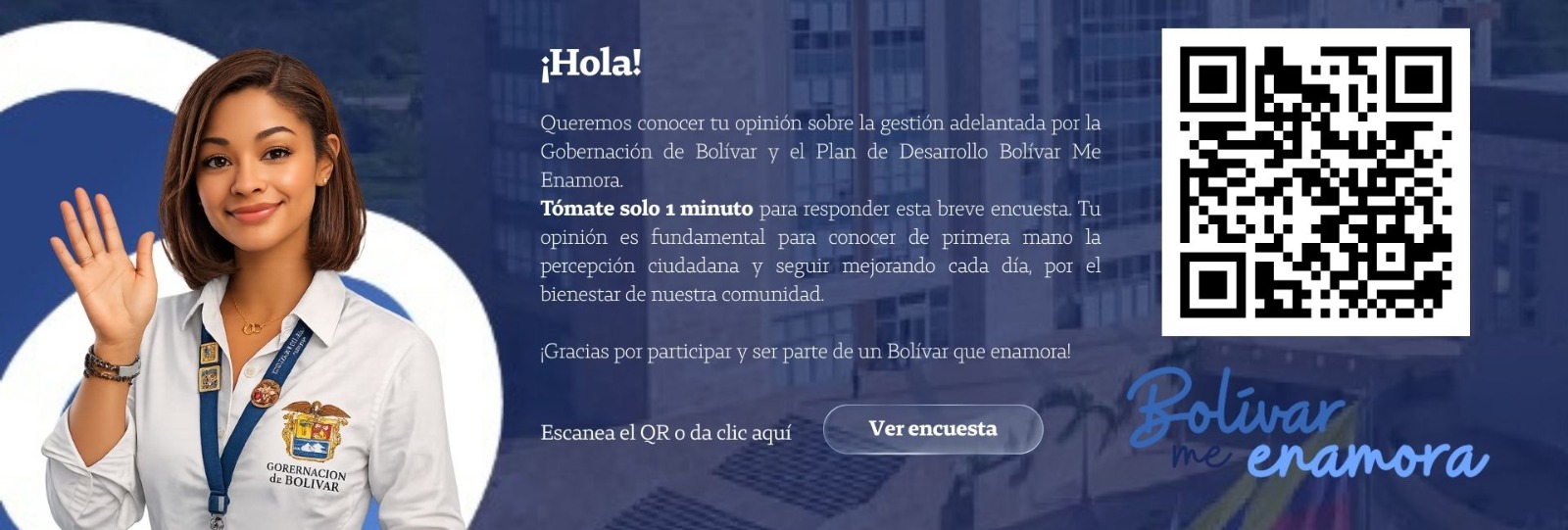 Encuesta sobre la gestión y plan de desarrollo bolívar me enamora